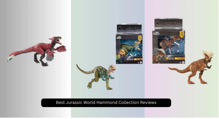 9 Best Jurassic World Hammond Collection Reviews 2026